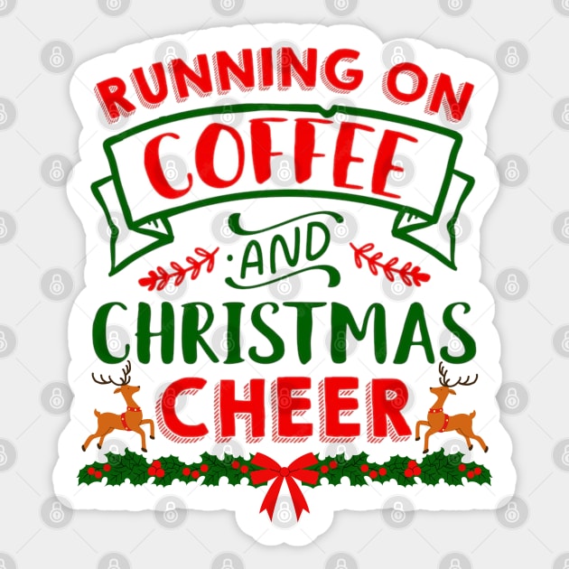 Running on Coffee and Christmas Cheer Sticker by abrill-official